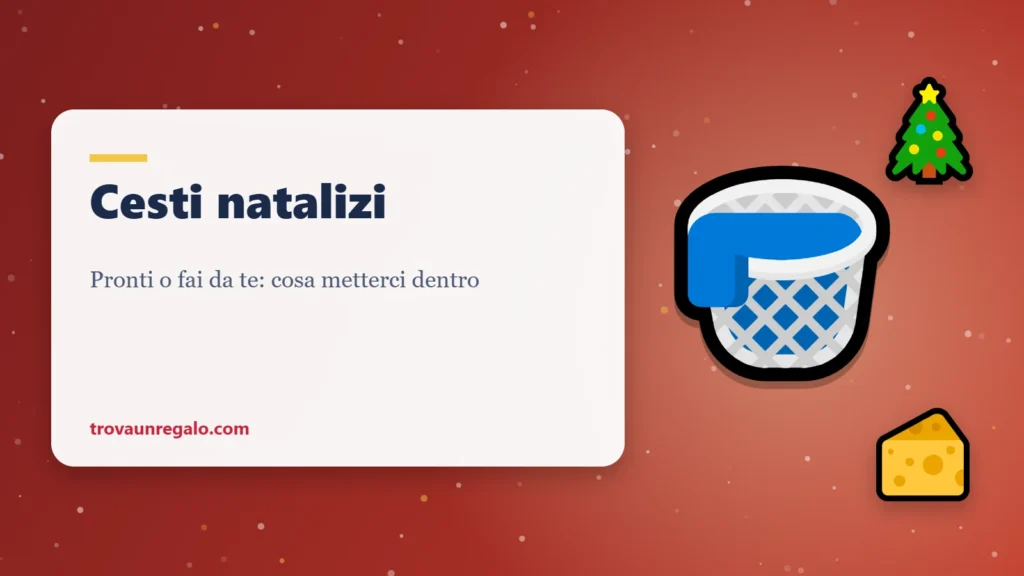 Cesti natalizi: cesto, albero di Natale e formaggio