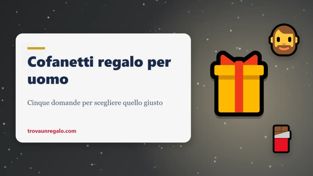 Cofanetti regalo per uomo: regalo, barba e cioccolato