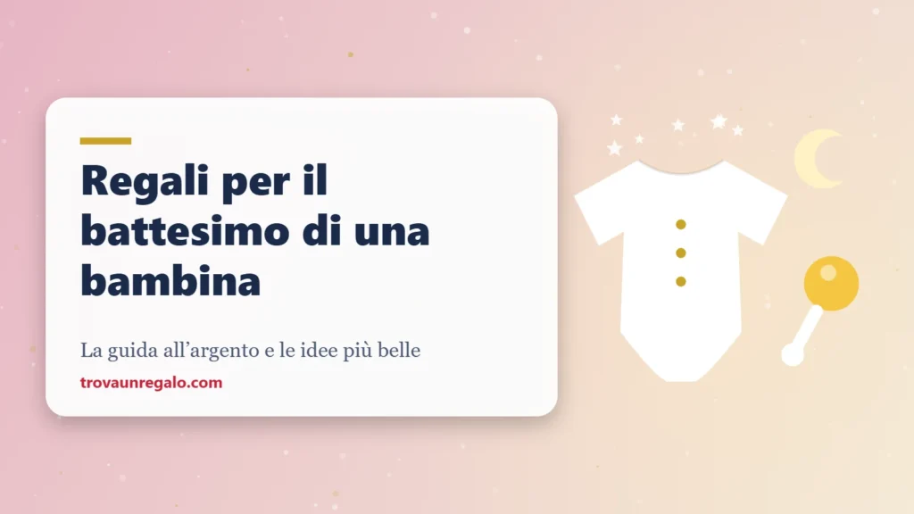 Regali per il battesimo di una bambina: body, sonaglio e luna
