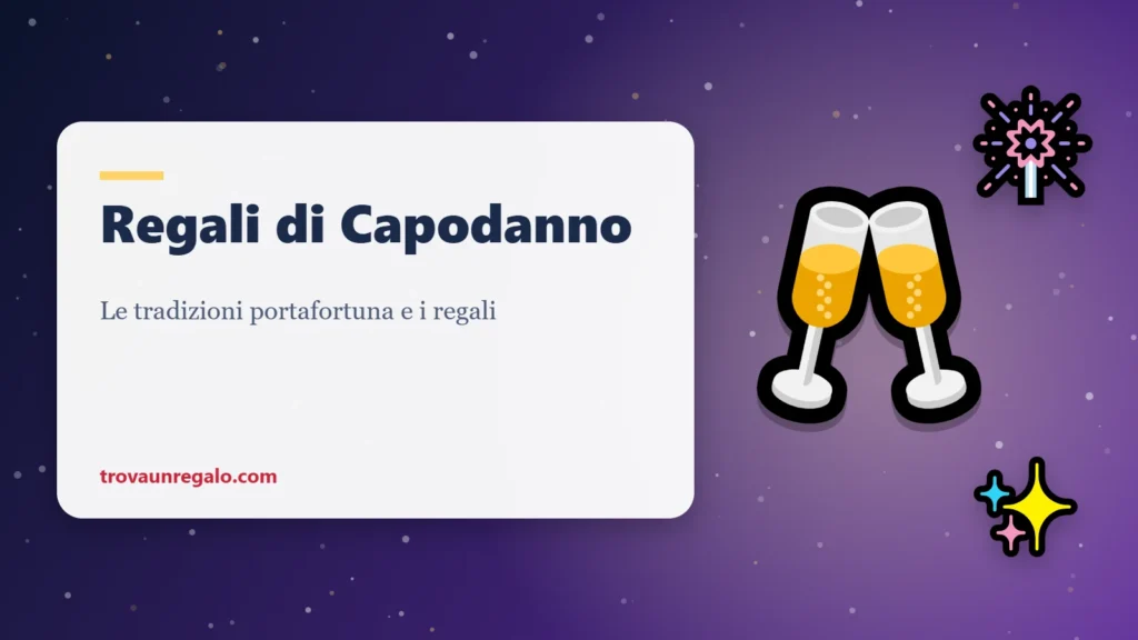 Regali di Capodanno portafortuna