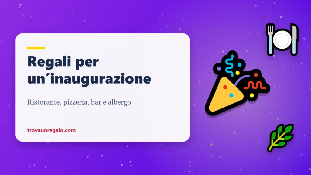 Regali per l’inaugurazione di un’attività: festa, ristorante e pianta