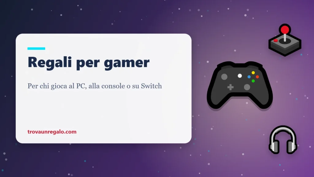 Regali per gamer: controller, joystick e cuffie