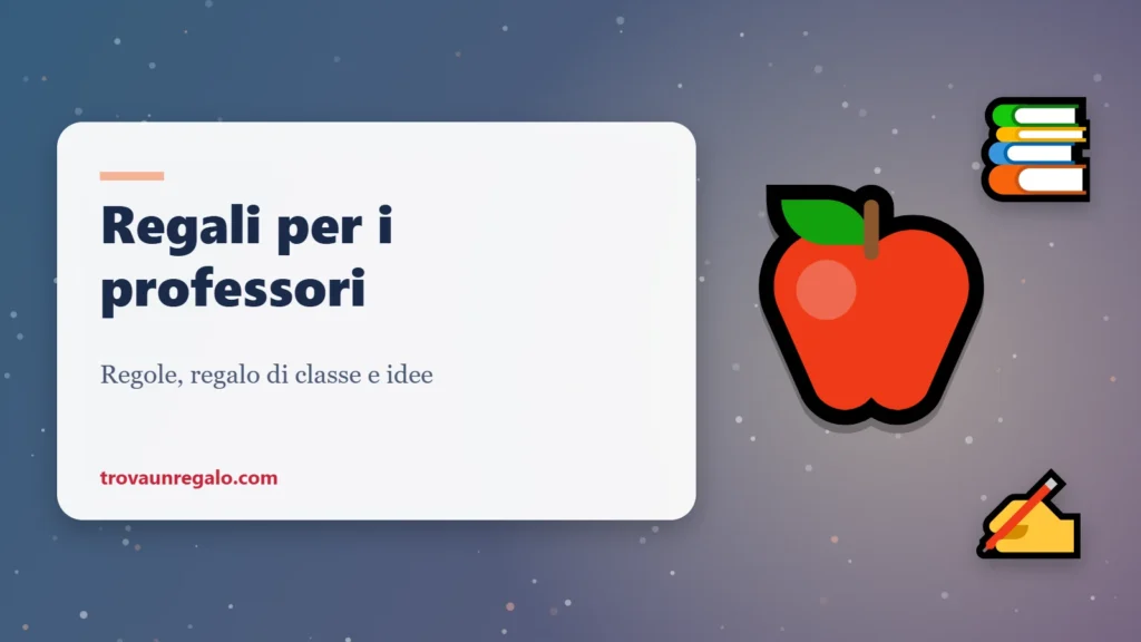 Regali per i professori: mela, libri e penna