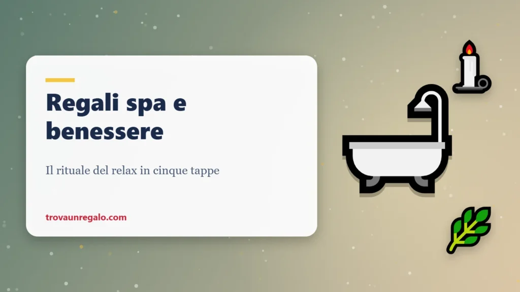 Regali spa e benessere: vasca, candela e foglie