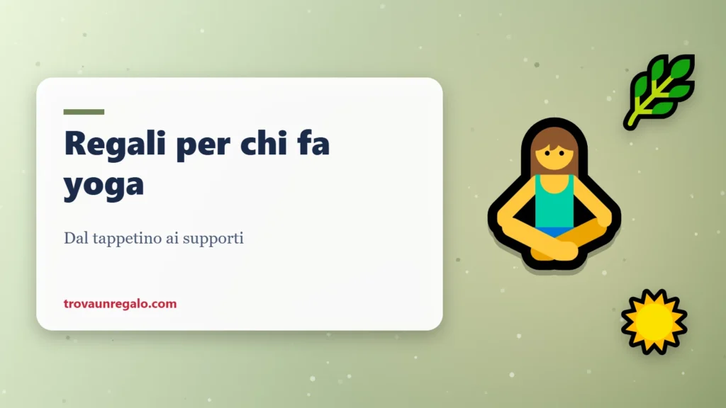 Regali per chi fa yoga